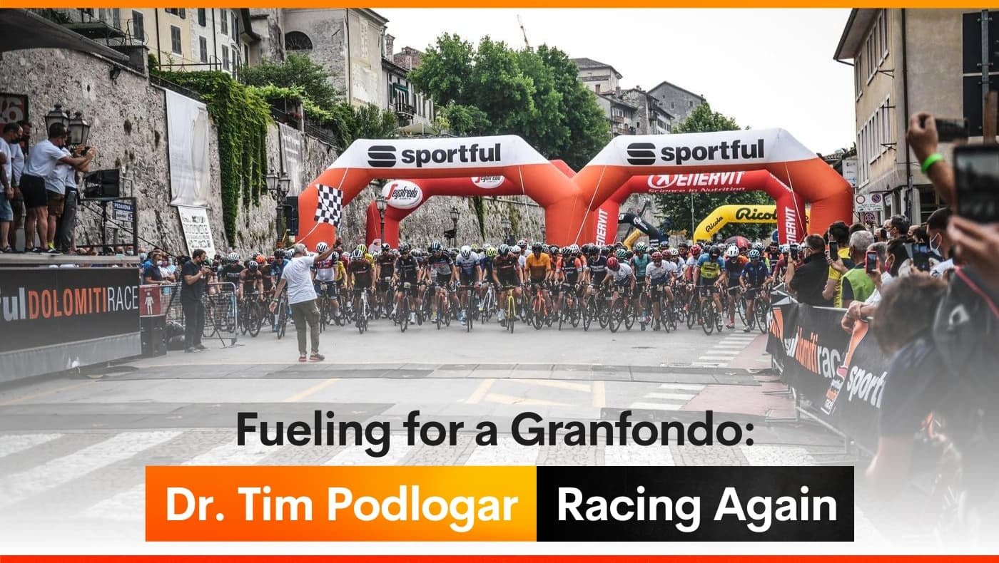 Fueling for a Granfondo: Dr. Tim Podlogar Racing Again
